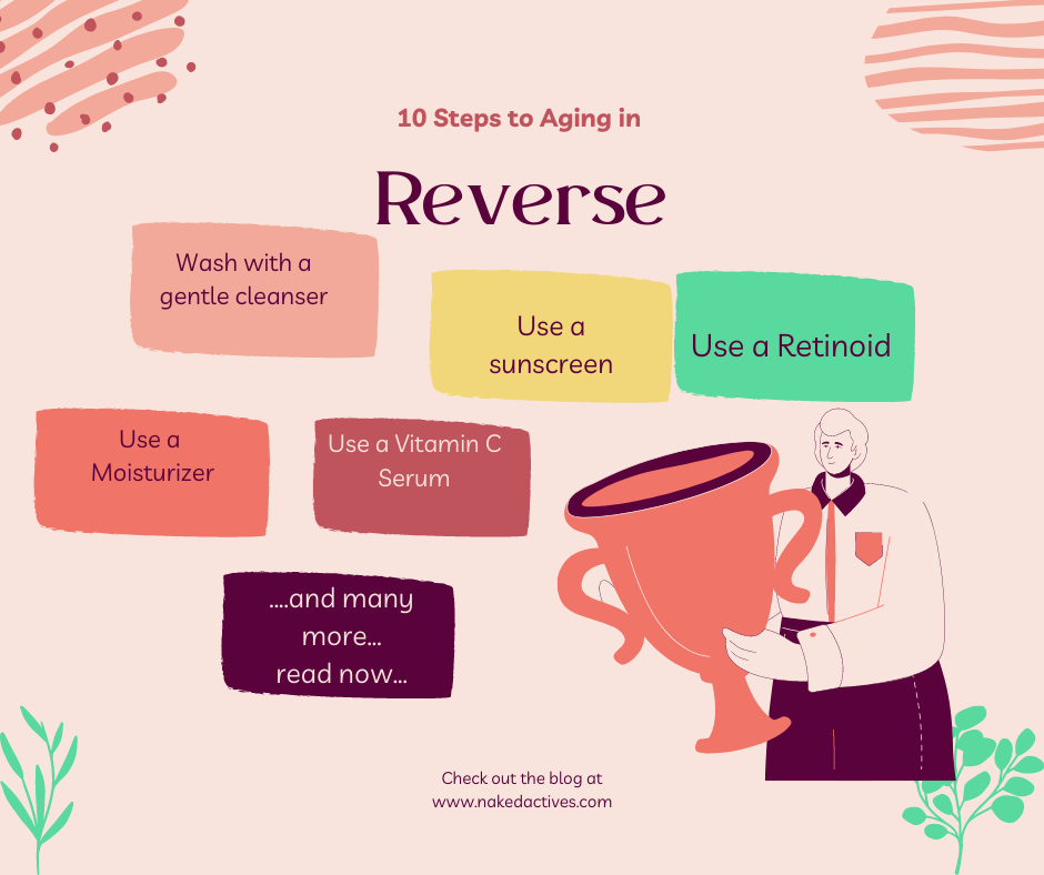 10 steps to aging in Reverse