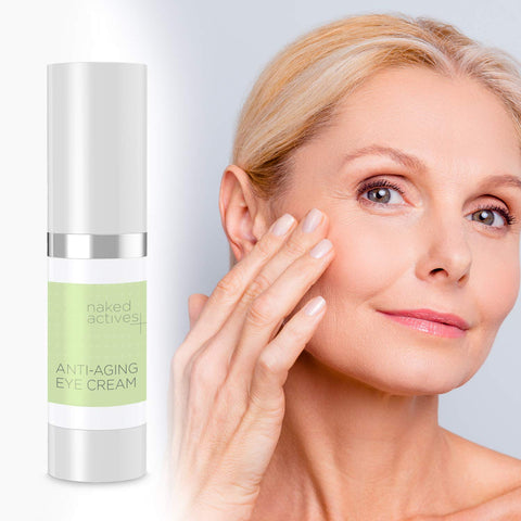 Best Anti-Aging Eye Cream For The 40s & 50s, Naked Actives