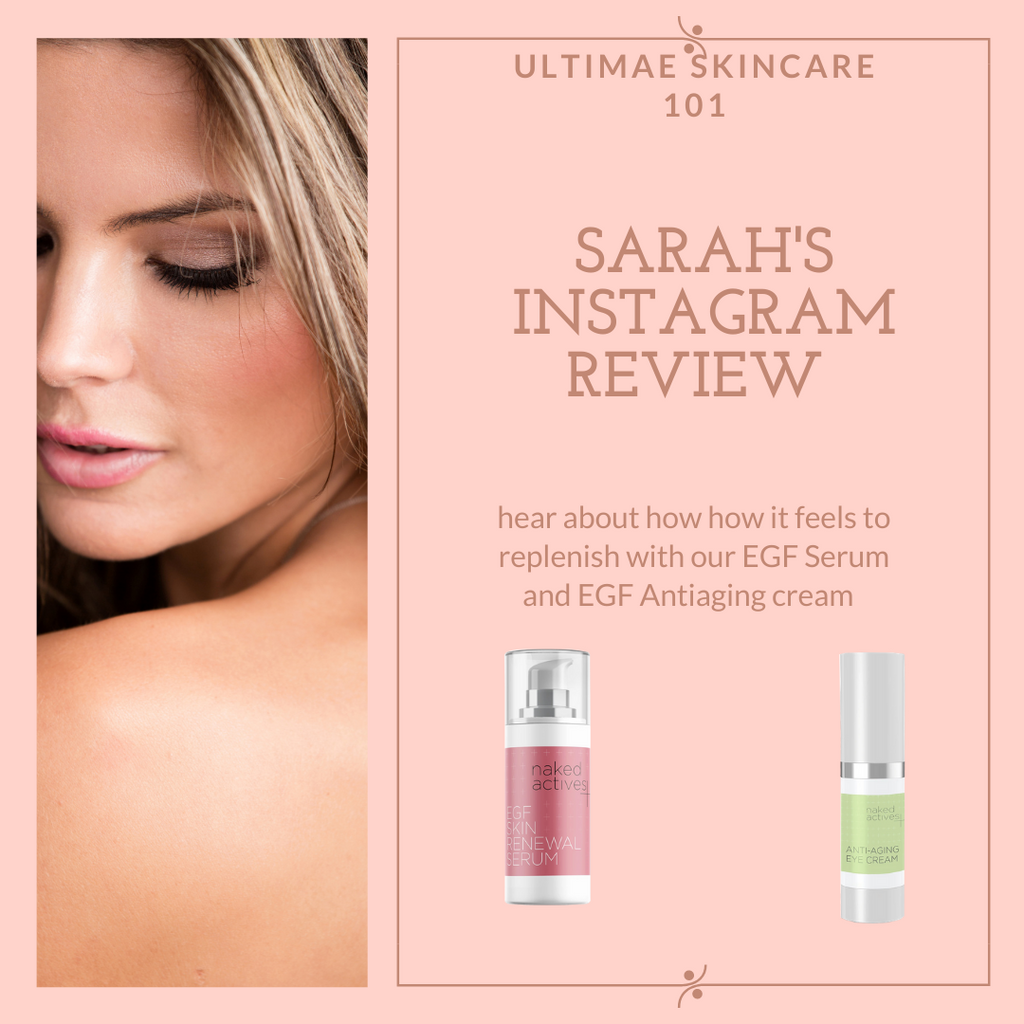 Sarah's Ultimate Instagram Review for EGF Serum and Anti-Aging Cream