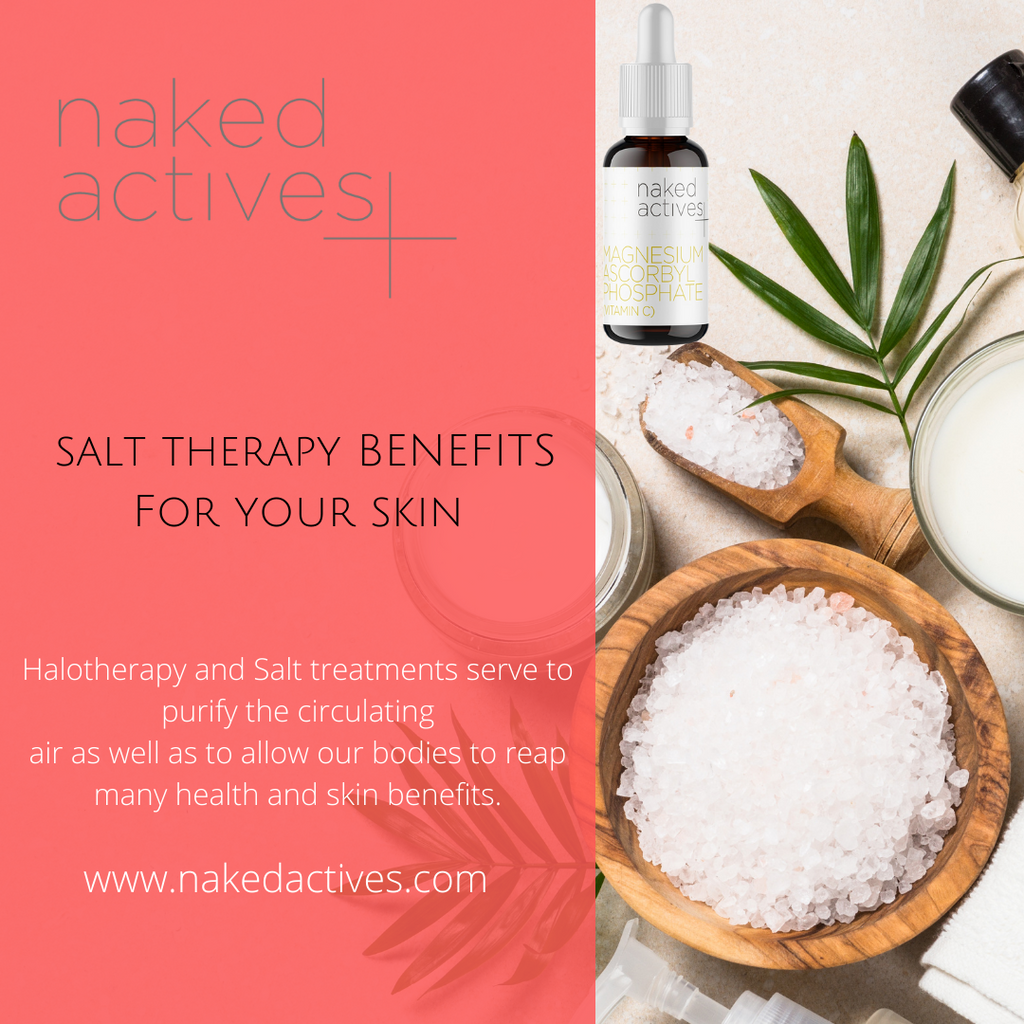Salt and Halotherapy benefits for skin