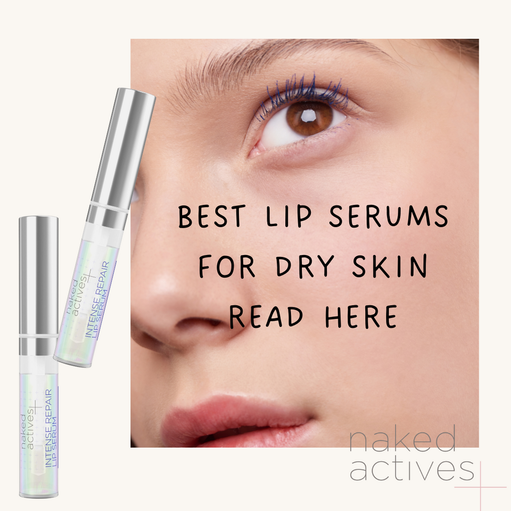 Best Lip Serums for Dry Lips